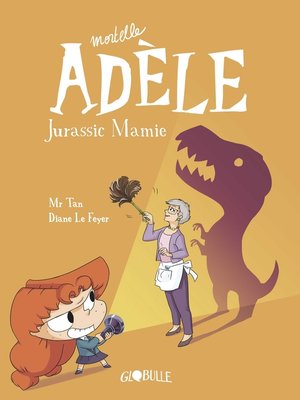 cover image of BD Mortelle Adèle, Tome 16